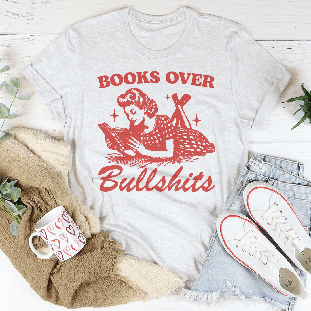 Books Over B.S Tee